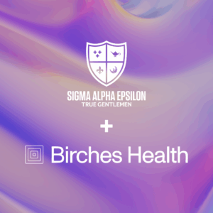 SAE, the most philanthropic fraternity in the world partners with Birches Health